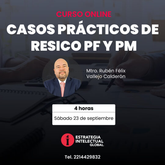 Casos Prácticos de RESICO PF y PM